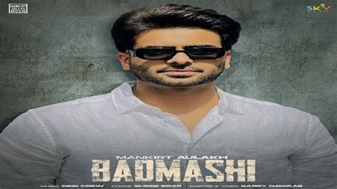 Badmashi Lyrics Translation Meaning in Hindi हद Mankirt Aulakh