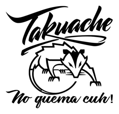 Takuache No Quema Cuh Calcomanía Tuning Para Carro Meses Sin Interés