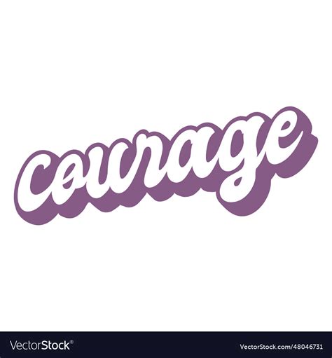 Courage label cut out Royalty Free Vector Image