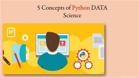 Ppt 5 Concepts Of Python Data Science Powerpoint Presentation Free Download Id 8117234