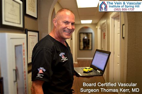 Board Certified Vascular Surgeon Dr Thomas Kerr At The Vein And