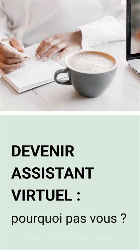 Devenir Assistant Virtuel Ça consiste en quoi Assistante Trouver