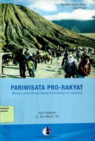 Pariwisata Pro Rakyat Meretas Jalan Mengentaskan Kemiskinan Di