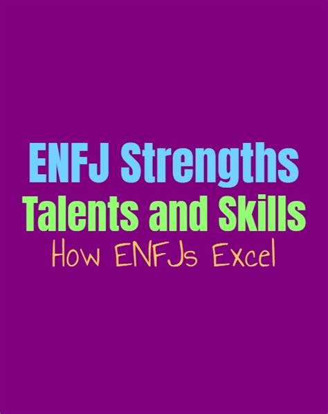 Enfj Strengths Talents And Skills How Enfjs Excel Personality Growth