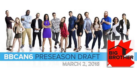 Big Brother Canada 6 Lfc Preseason Draft