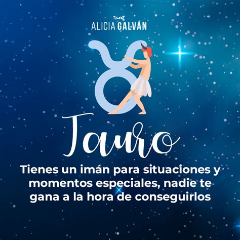 Horóscopo Mensual Tauro ♉ Alicia Galván Citas De Tauro Tauro