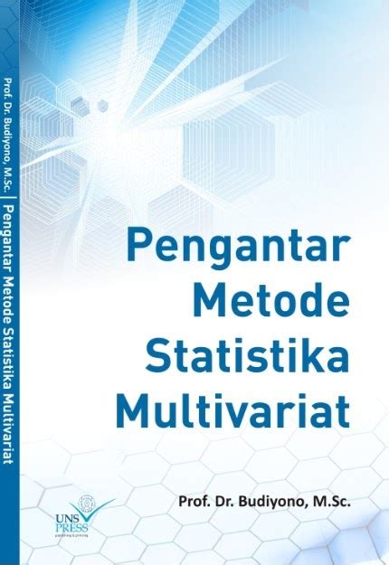 Pengantar Metode Statistik Multivariat UNS PRESS