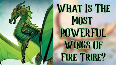 What Is The Most Powerful Wings Of Fire Tribe Youtube