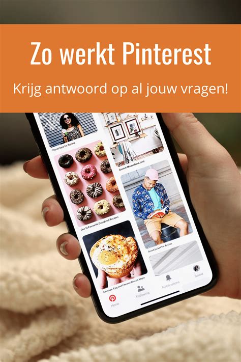 Hoe Werkt Pinterest Ontdek De Kansen En Mogelijkheden