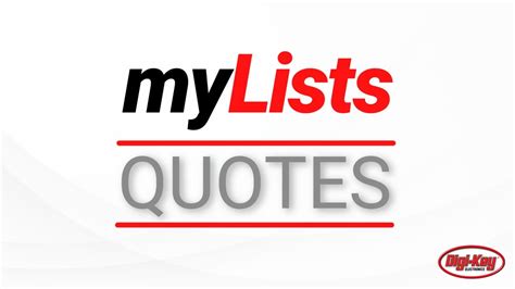 Mylists Quotes Digi Key Electronics Youtube