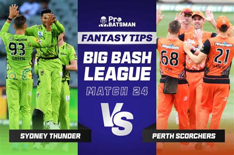 BBL 2021 22 THU Vs SCO Dream11 Prediction With Stats Pitch Report