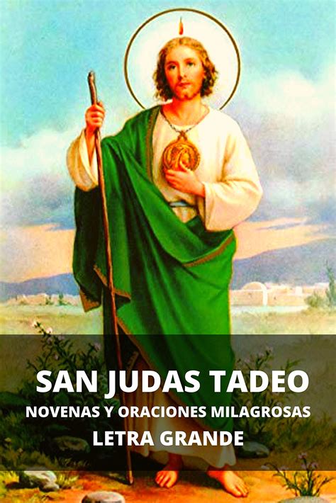 San Judas Tadeo Novenas Y Oraciones Milagrosas By Jesús Arroyo Cruz Goodreads