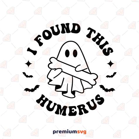 I Found This Humerus Svg Funny Halloween Svg Premiumsvg