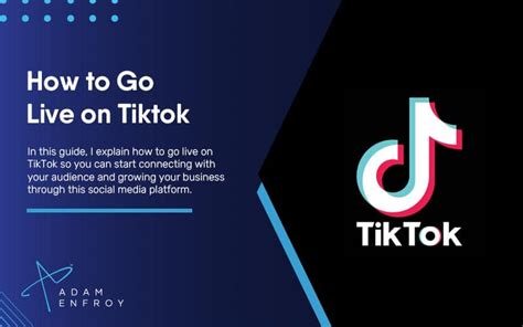 How To Go Live On Tiktok Ultimate Guide For 2024