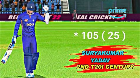 Surya Kumar Yadav 105 Run 25 Balls Real Cricket Game Real Cricket