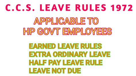 CCS LEAVE RULES 1972 PART 1 EARNED LEAVE EXTRA ORDINARY LEAVE