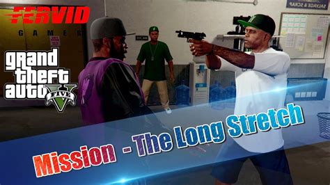 GTA 5 Mission The Long Stretch FERVID GAMER YouTube