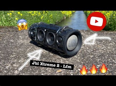 JBL Xtreme 2 Do You Want Some More Bass Boosted Test Lfm YouTube