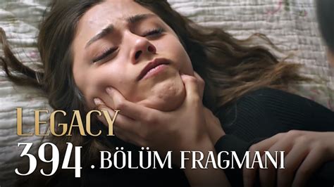 Emanet 394 Bölüm Fragmanı Legacy Episode 394 Promo YouTube