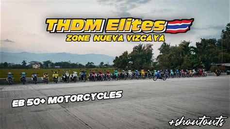 THDM ELITES Zone Nueva Vizcaya EB GrahamMOTO YouTube