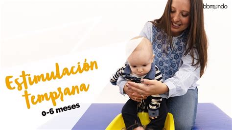 Ejercicios De Estimulaci N Temprana Para Beb S De A Meses De Edad