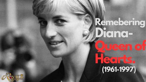 Remembering Princess Diana The Queen Of Hearts And Her Enduring Legacy