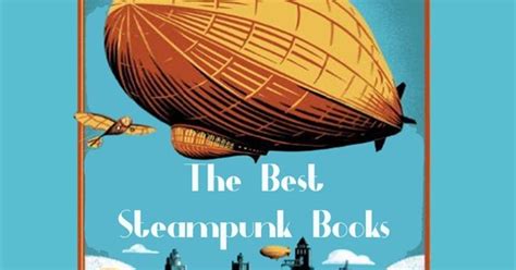 The Best Steampunk Books