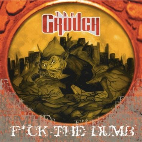 Amazon Fuck The Dumb Explicit The Grouch Digital Music