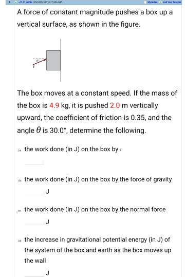 Solved A Force Of Constant Magnitude Pushes A Box Up A Chegg