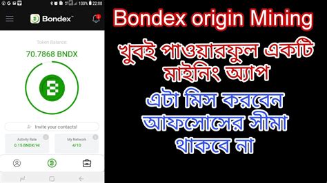 Bondex Origin Mining App Bondex Origin Account Create Bondex Origin