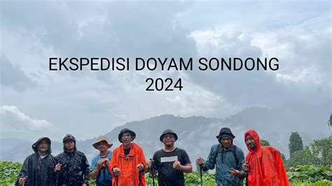 EKPEDISI DOYAM SONDONG YouTube