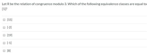 Solved Let R Be The Relation Of Congruence Modulo 3 Which Chegg