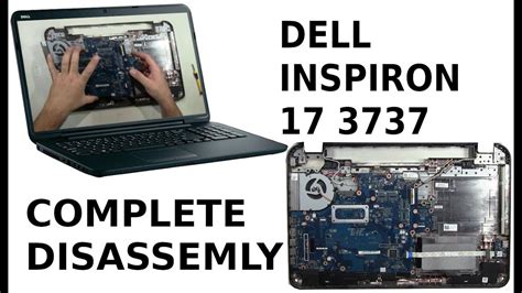 Dell Inspiron 17 3737 Take Apart Complete Disassemble YouTube