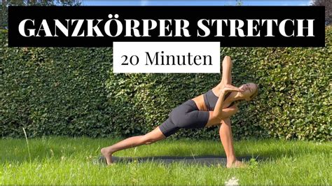 Yoga Ganzk Rper Stretch Routine Minuten Youtube