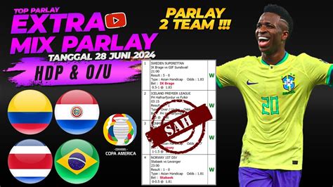 Prediksi Parlay Brazil Vs Paraguay Colombia Vs Costa Rica Copa