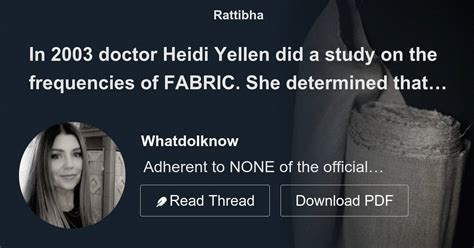 In 2003 Doctor Heidi Yellen Did A Study On The Frequencies Of FABRIC