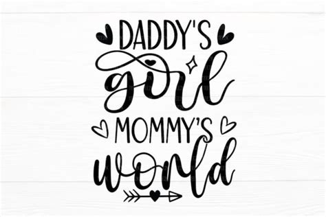 Daddy S Girl Mommy S World SVG Graphic By AppearanceCraft Creative