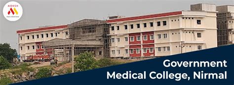 Government Medical College Nirmal Moksh