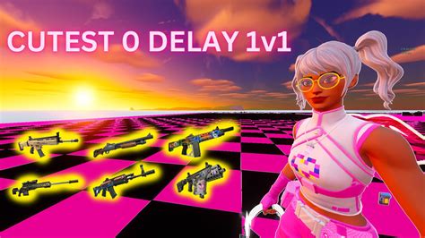 Cutest 0 Delay 1v1 Updated Weapons 0202 8016 8383 Fortnite Zone