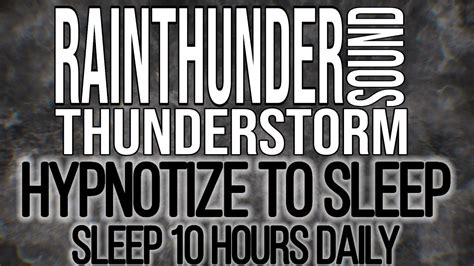 ⛈️⛈️⛈️⛈️powerful Rain And Thunder Will Hypnotize You To Sleep 10 Hours