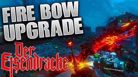 Black Ops Zombies Der Eisendrache Full Fire Upgraded Bow Guide