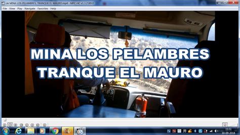 MINA LOS PELAMBRES TRANQUE EL MAURO YouTube