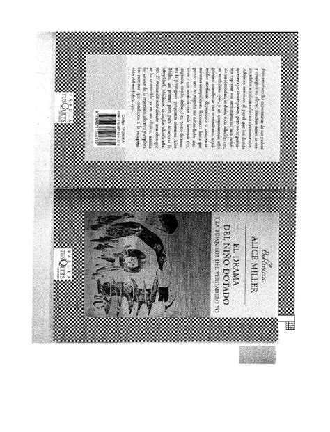 El Drama del niño dotado en busca del verdadero yo Allice Miller