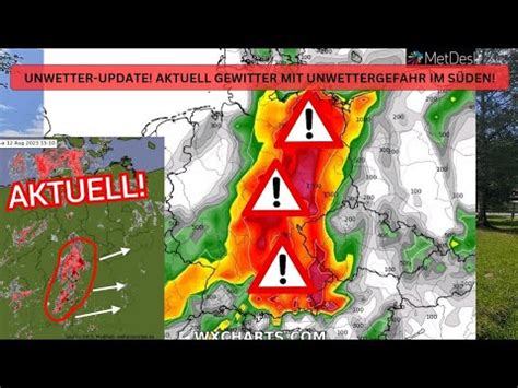 Unwetter Update Aktuell Gewitter Mit Unwettergefahr Unterwegs