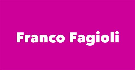 franco fagioli spouse children birthday