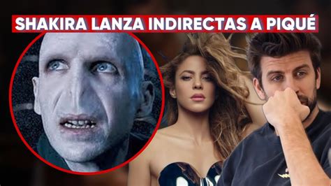 Shakira Menciona A Gerard Piqu En Declaraciones El Voldemort Es