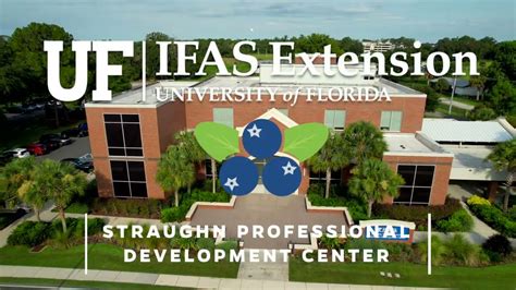 UF IFAS Extension Strauhgn Professional Development Center YouTube