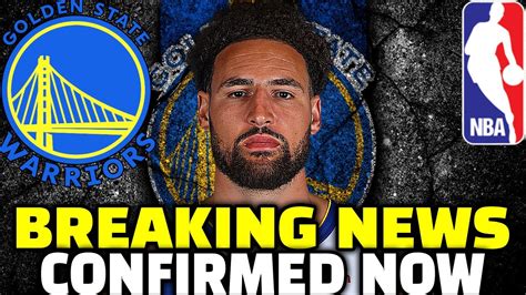 🚨 Last Minute Nobody Expected Warriors Confirms Klay Thompson Update Golden State Warriors