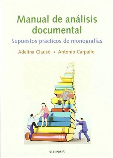 Manual de análisis documental Supuestos prácticos de monografías