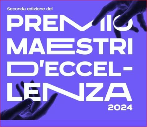 PREMIO MAESTRI ECCELLENZA Per Gli Artigiani Della Moda E Dell